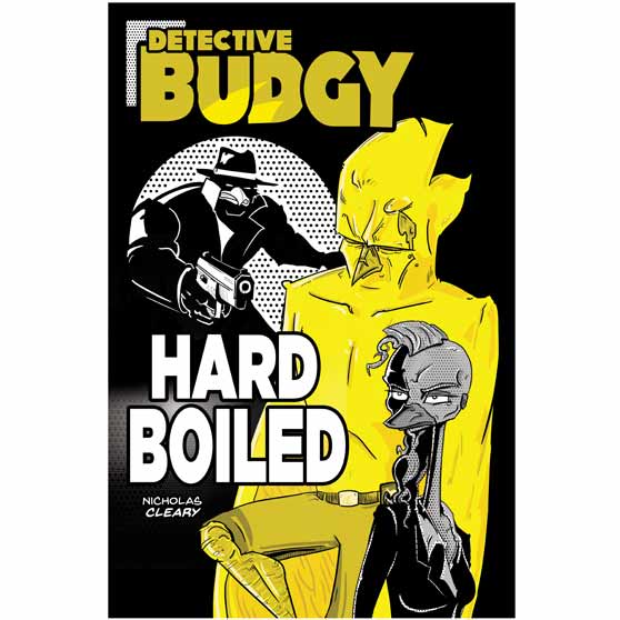 Detective Budgy: HARD BOILED - Graphic Novel